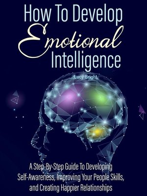 cover image of How to Develop Emotional Intelligence